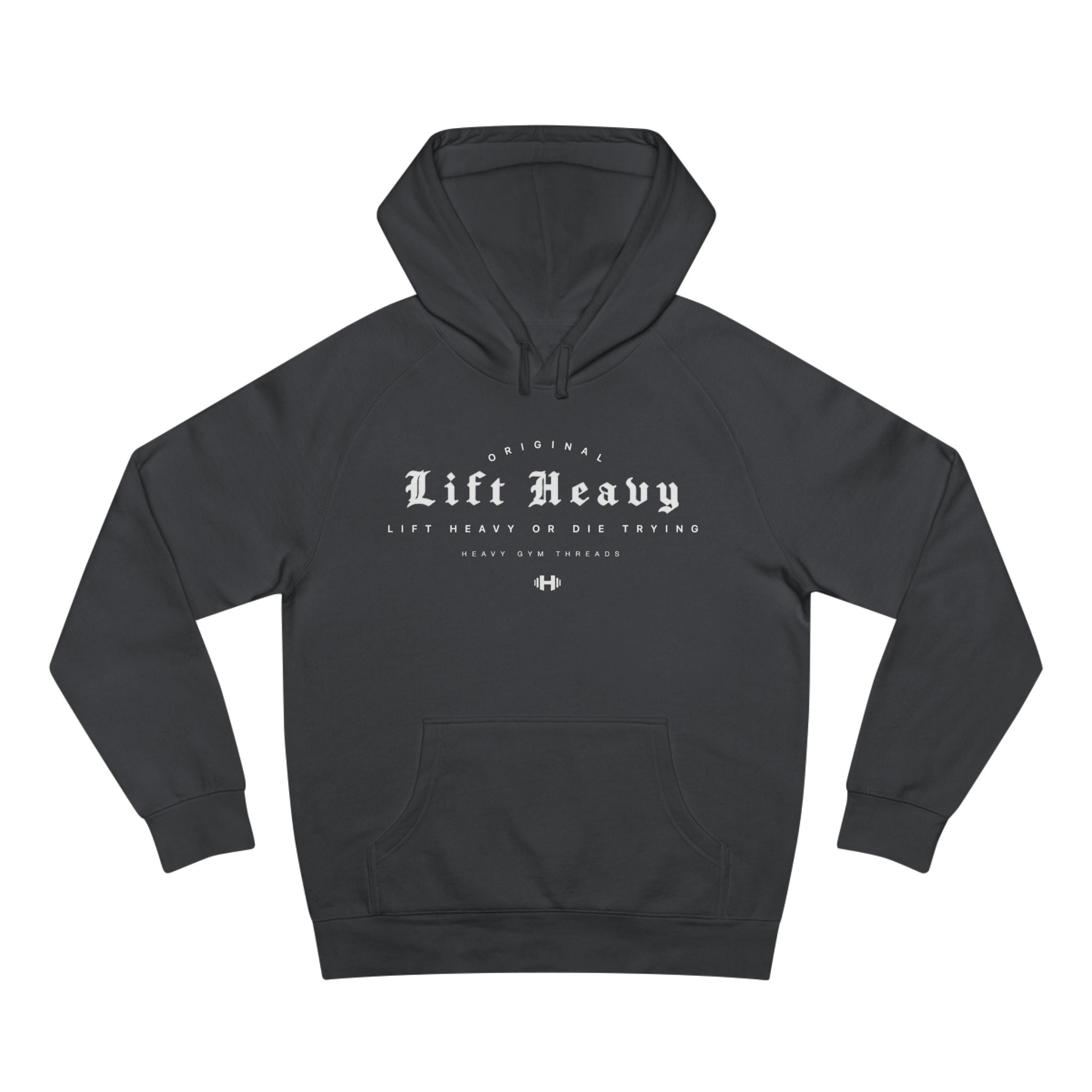 Lift Heavy: Hoodie